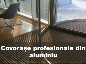 Dotează-ți afacerea cu covorașe profesionale pentru interior si exterior!